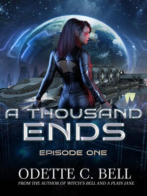 cover image of A Thousand Ends Episode One